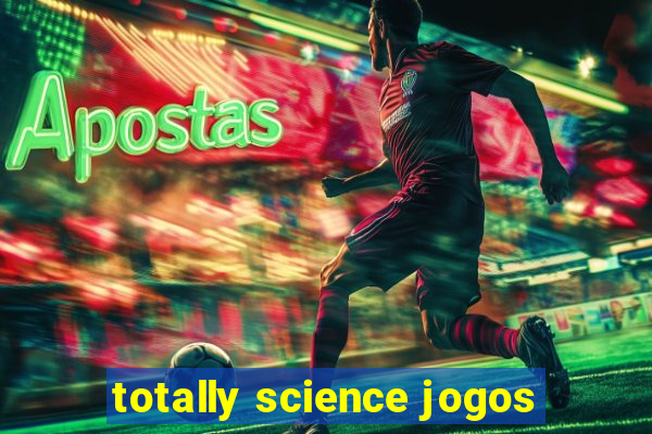 totally science jogos